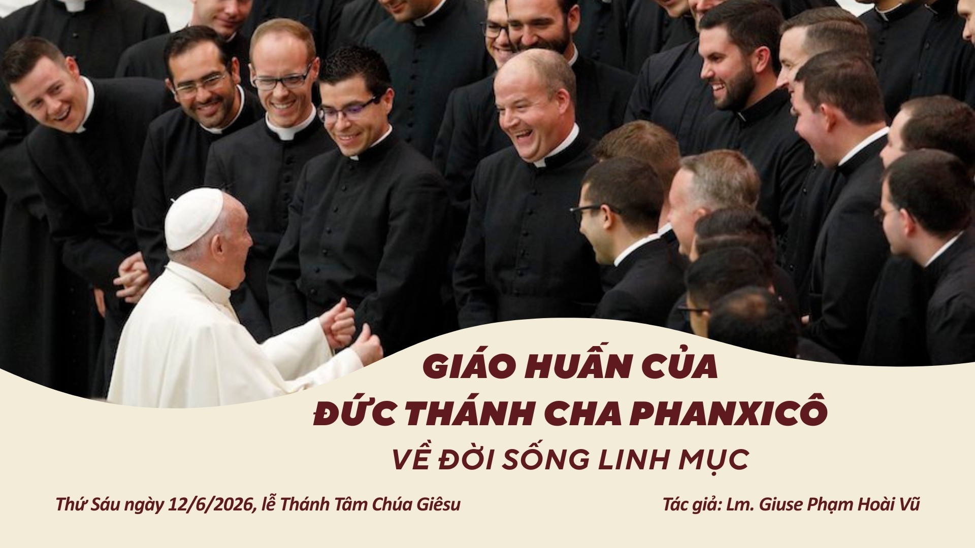 Giáo huấn của Đức Thánh Cha Phanxicô về đời sống linh mục 