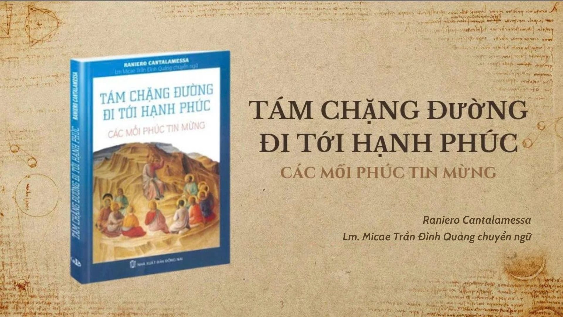 Tám chặng đường đi tới hạnh phúc – Các mối phúc Tin mừng