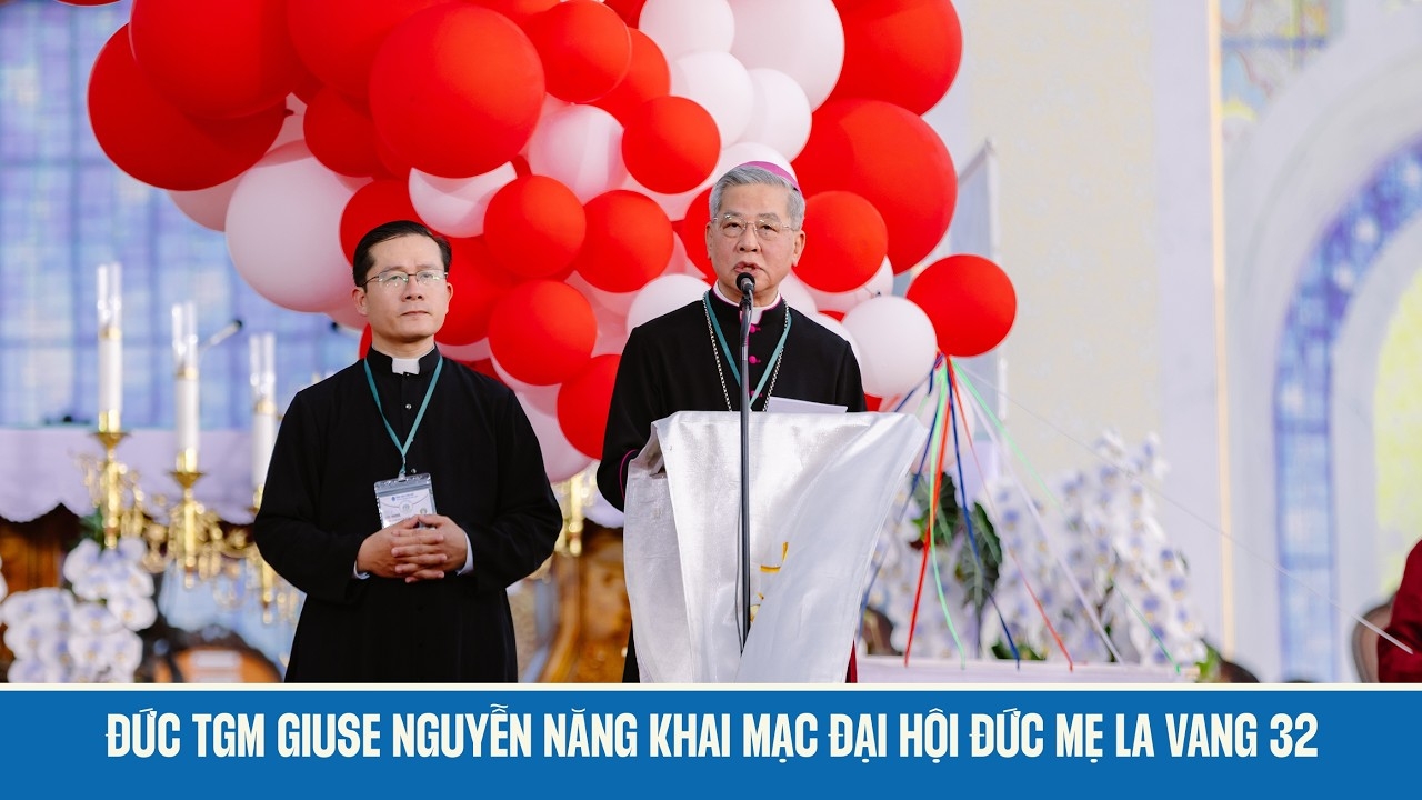 Diễn văn Khai mạc Đại hội Hành hương Đức Mẹ La Vang 32 của Đức Tổng Giám mục Giuse Nguyễn Năng