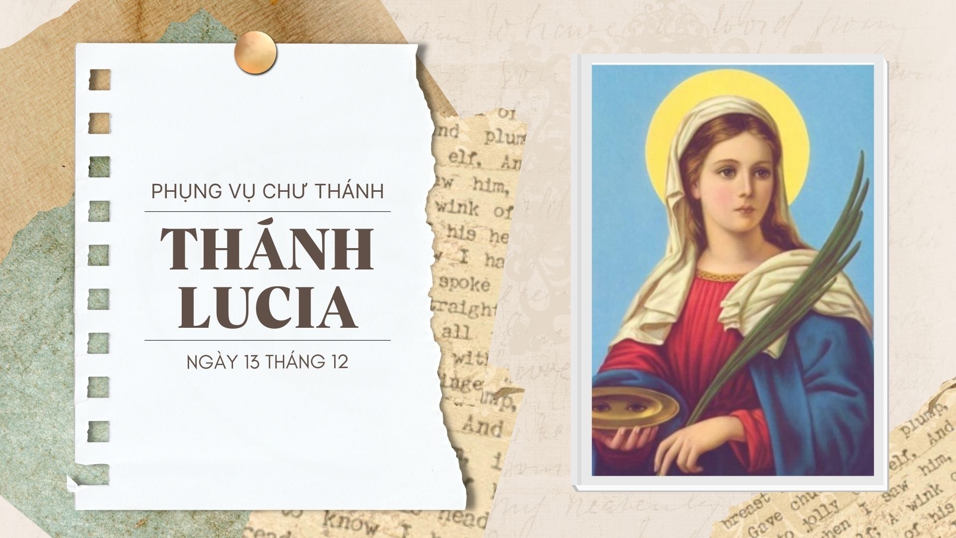 Ngày 13 tháng 12: Thánh Lucia, Trinh nữ, Tử đạo