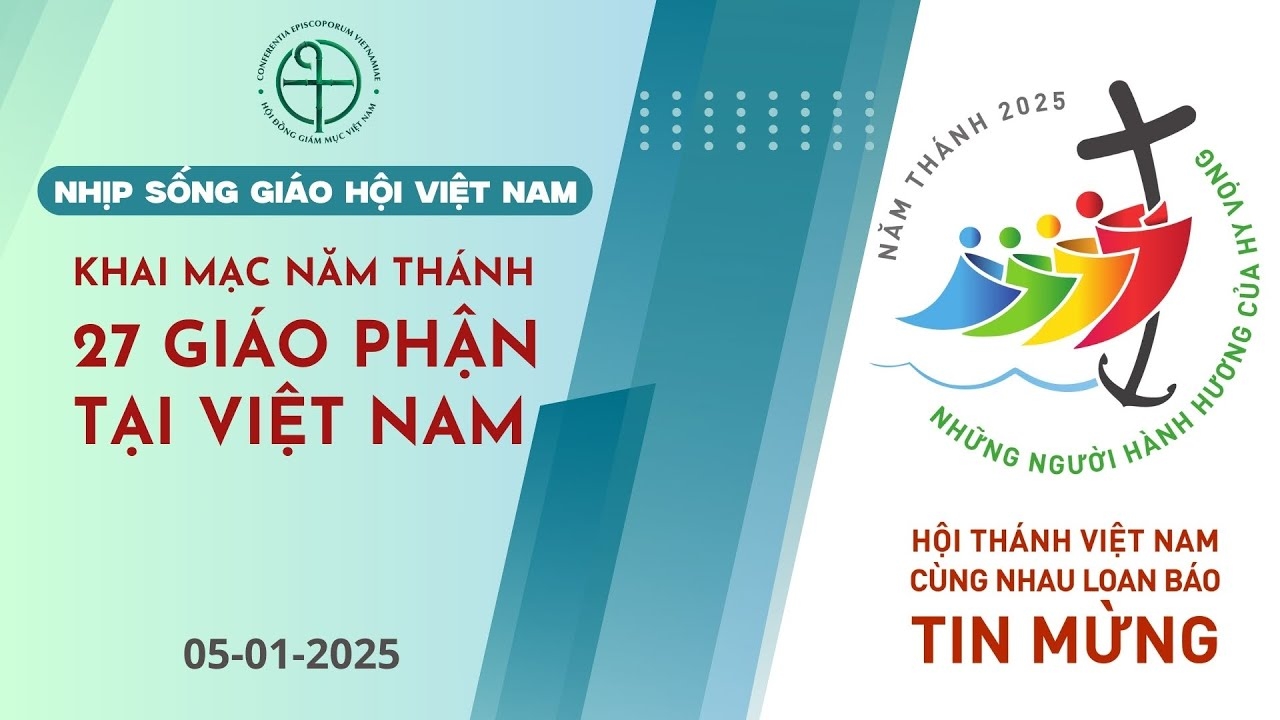 Khai mạc Năm Thánh 2025 tại 27 Giáo phận tại Việt Nam