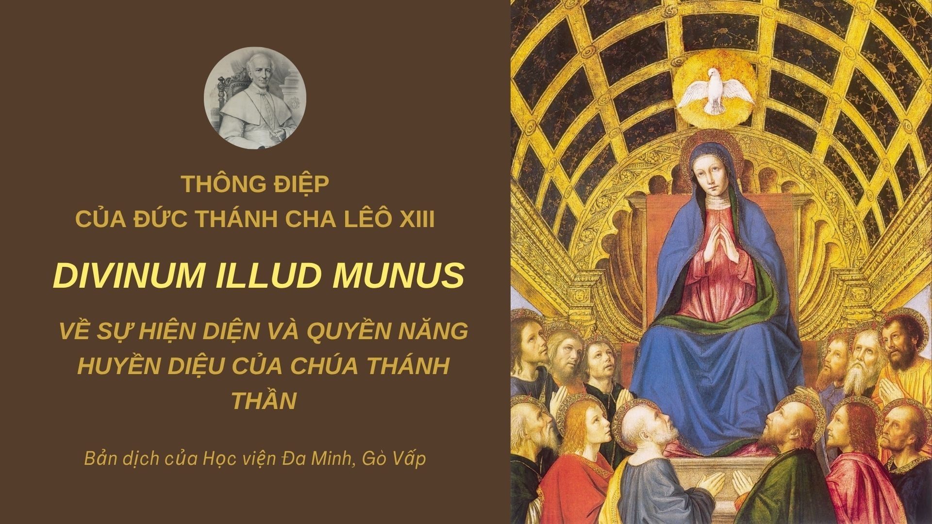 ???????thong diep divinum illud munus cua duc thanh cha leo xiii ve su hien dien va quyen nang huyen dieu cua chua thanh than