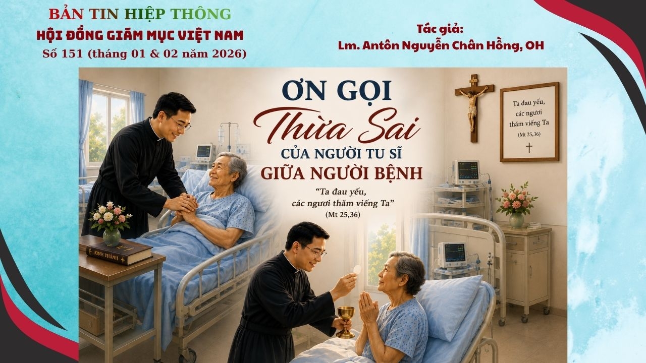 Ơn gọi thừa sai của người tu sĩ giữa người bệnh