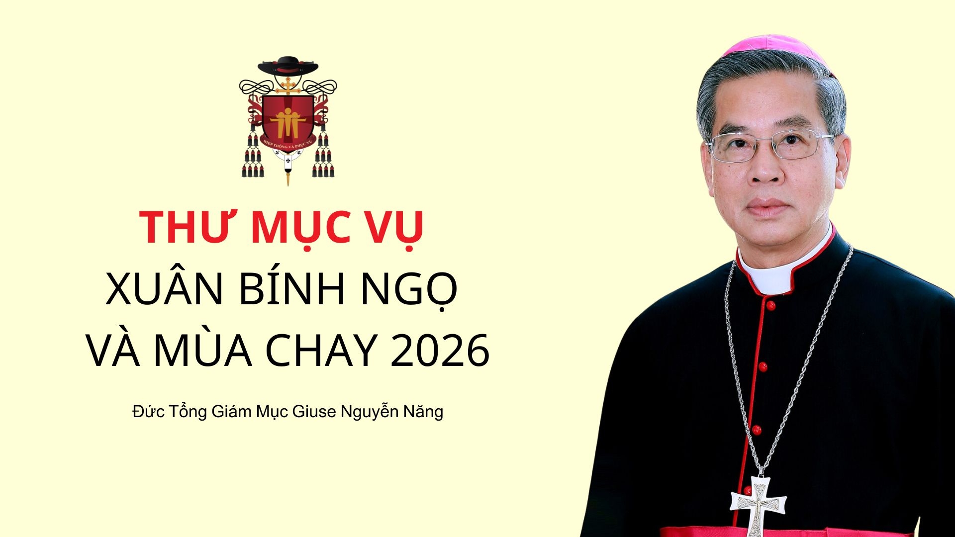 Tổng Giáo phận Sài Gòn: Thư Mục vụ xuân Bính Ngọ và mùa Chay 2026