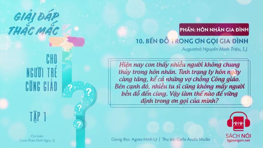 Giải đáp thắc mắc cho người trẻ - Bền đỗ trong ơn gọi gia đình