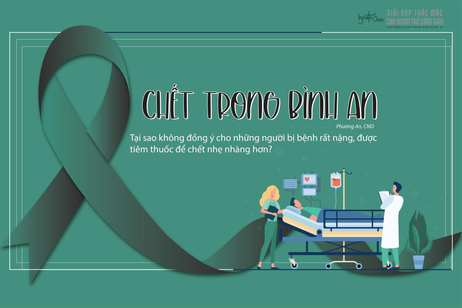 Giải đáp thắc mắc cho người trẻ - Chết trong an bình?