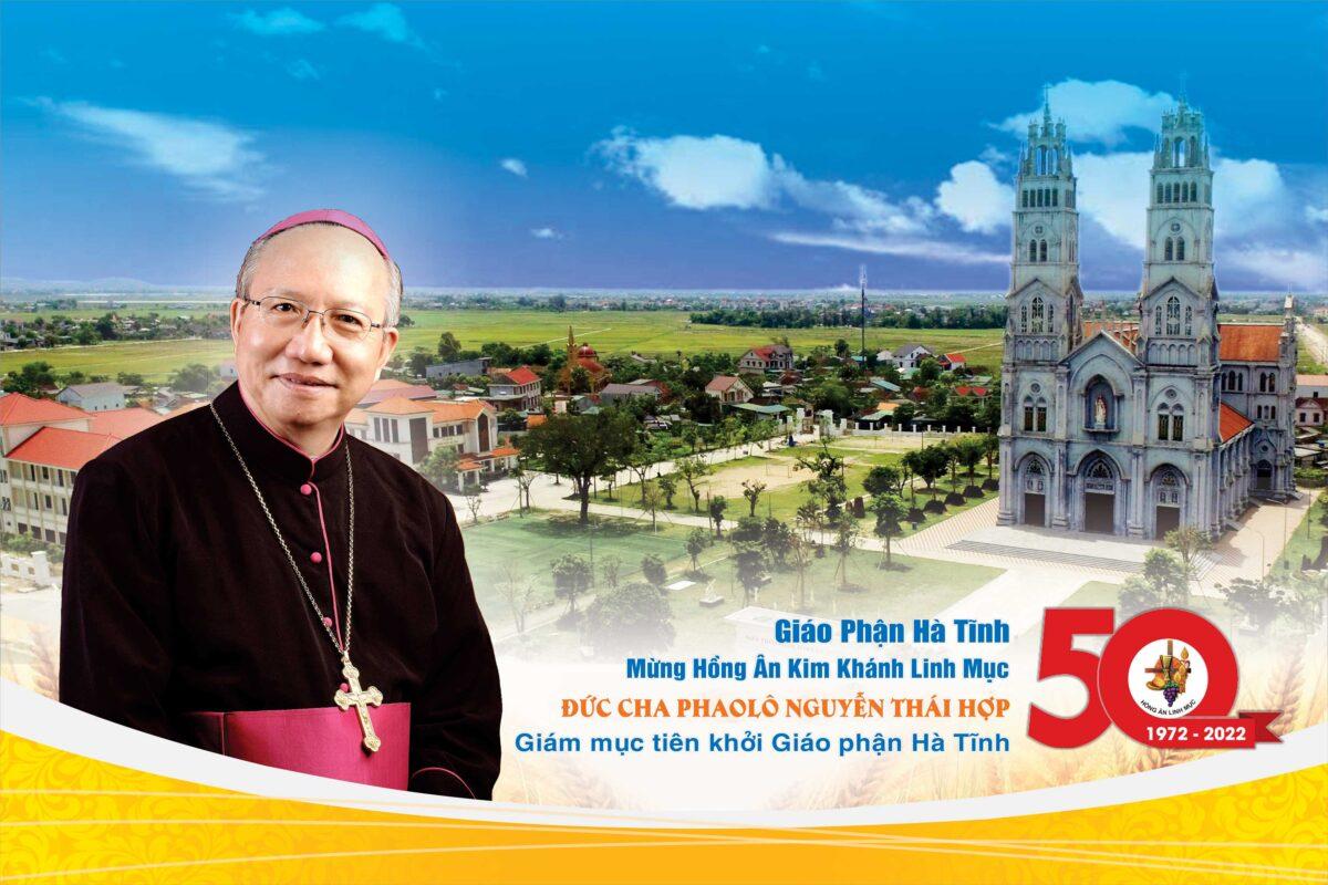 Giáo phận Hà Tĩnh chúc mừng Kim Khánh Linh Mục của Đức cha Phaolô Nguyễn Thái Hợp