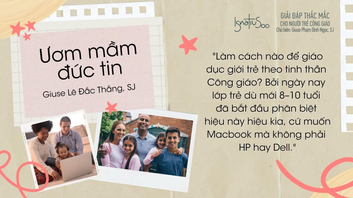 Giải đáp thắc mắc cho người trẻ - Ươm mầm đức tin