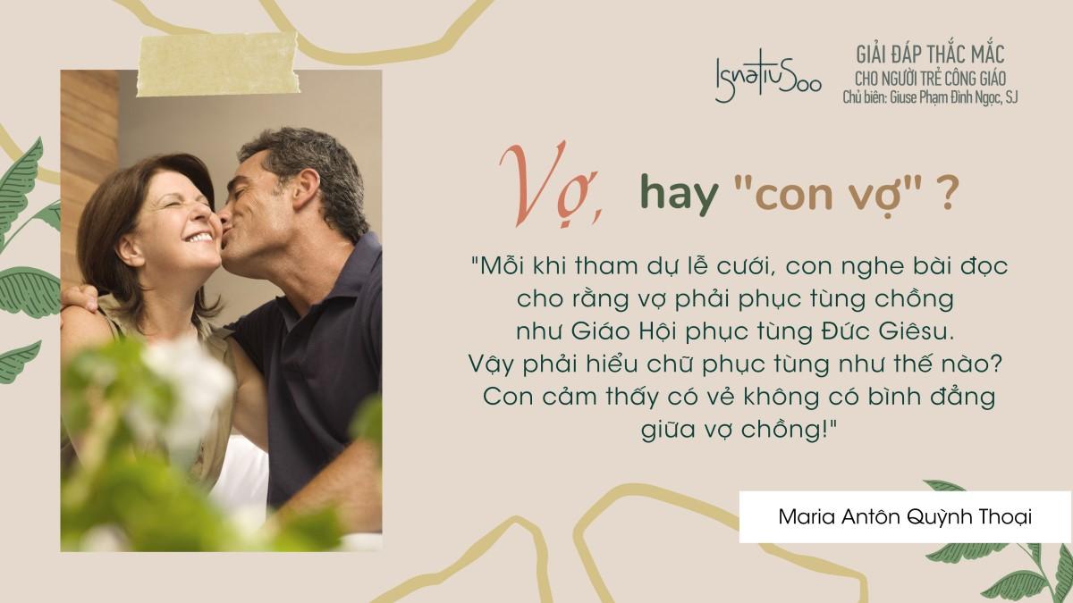 Giải đáp thắc mắc cho người trẻ - Vợ, hay “con vợ”?