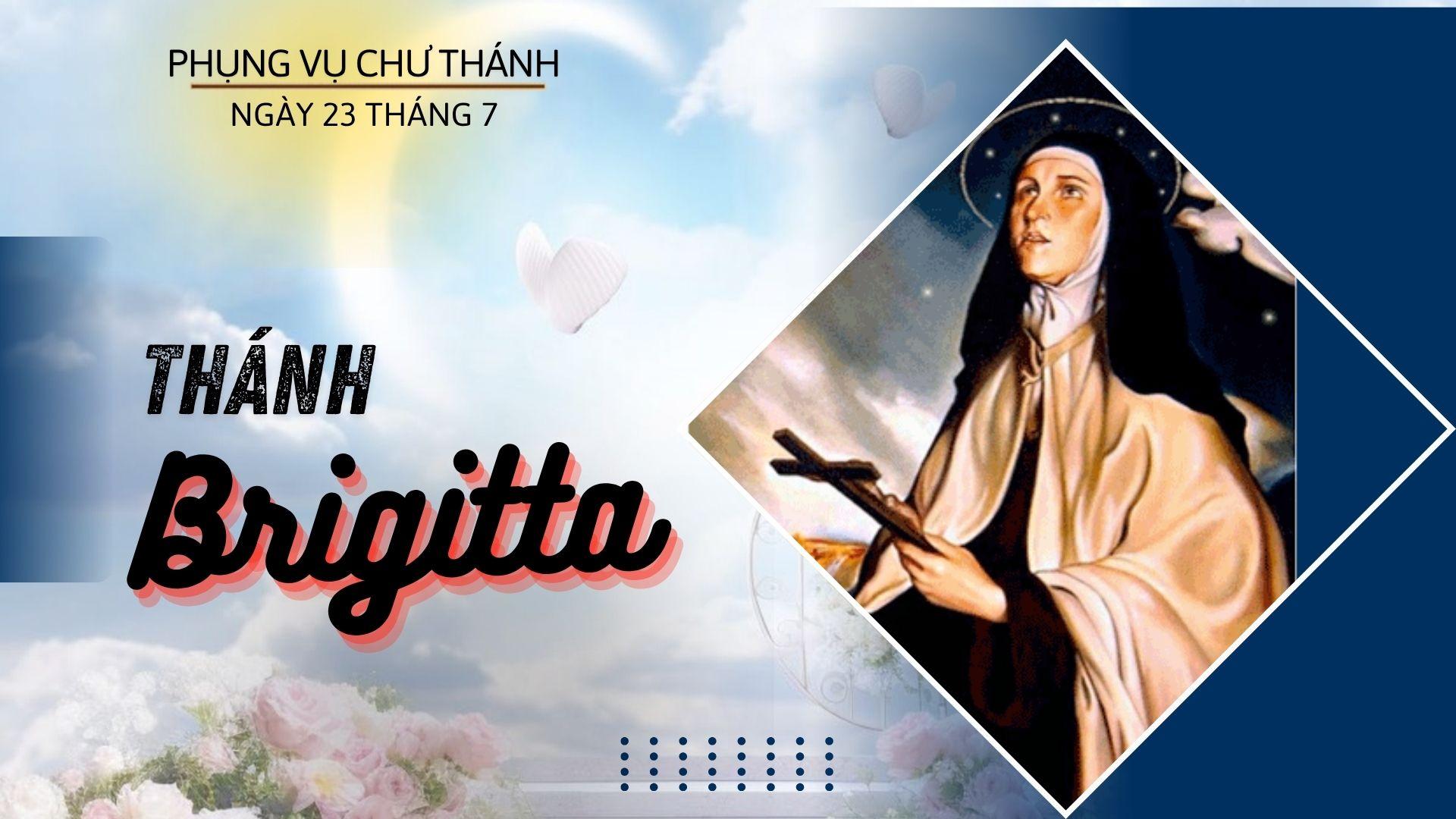 Ngày 23 tháng 7: Thánh Brigitta, Nữ tu, Bổn mạng châu Âu