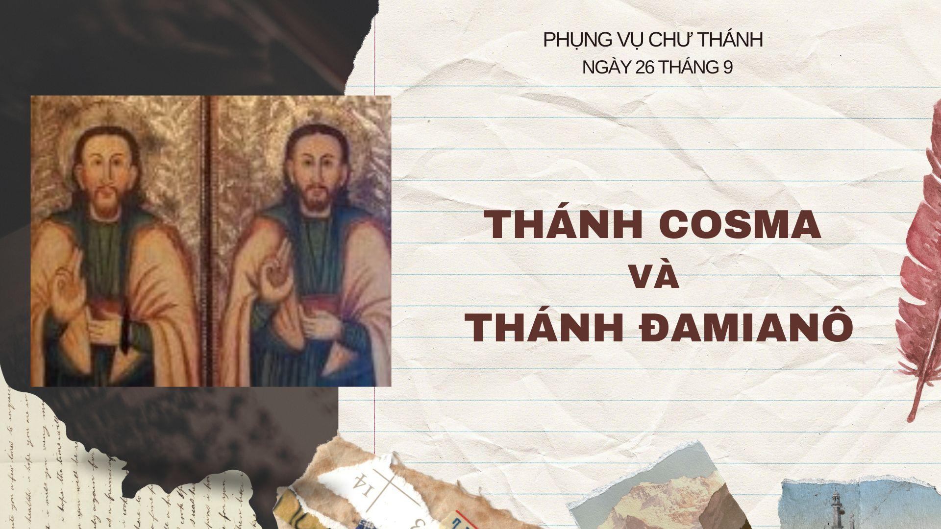 Ngày 26 tháng 9: Thánh Cosma và Thánh Đamianô, Tử đạo