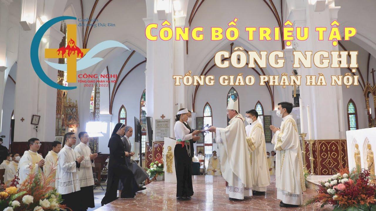 Triệu tập Công nghị Tổng Giáo Phận Hà Nội 2022 