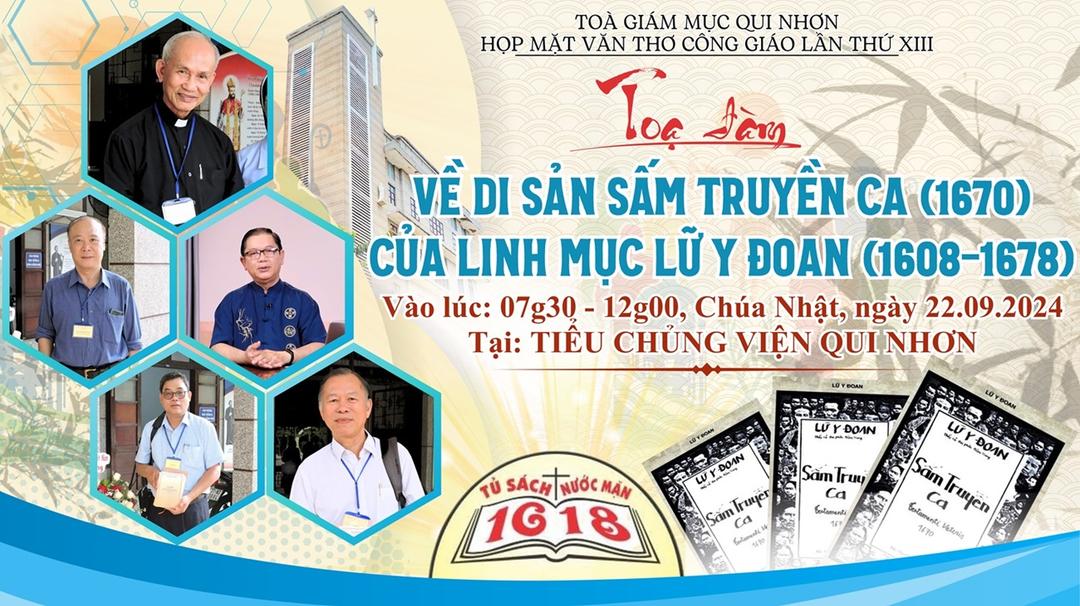 Giáo phận Qui Nhơn: Tọa đàm “Về di sản Sấm truyền ca (1670) của Linh mục Lữ Y Đoan (1608-1678)”