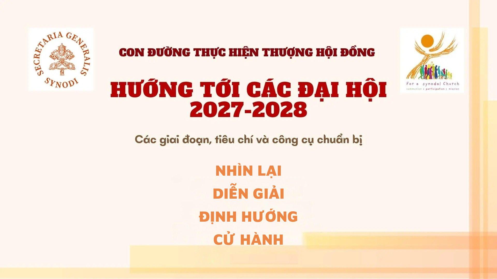 Hướng tới các Đại hội 2027-2028 - Tài liệu hướng dẫn của Văn phòng Tổng Thư ký Thượng Hội đồng