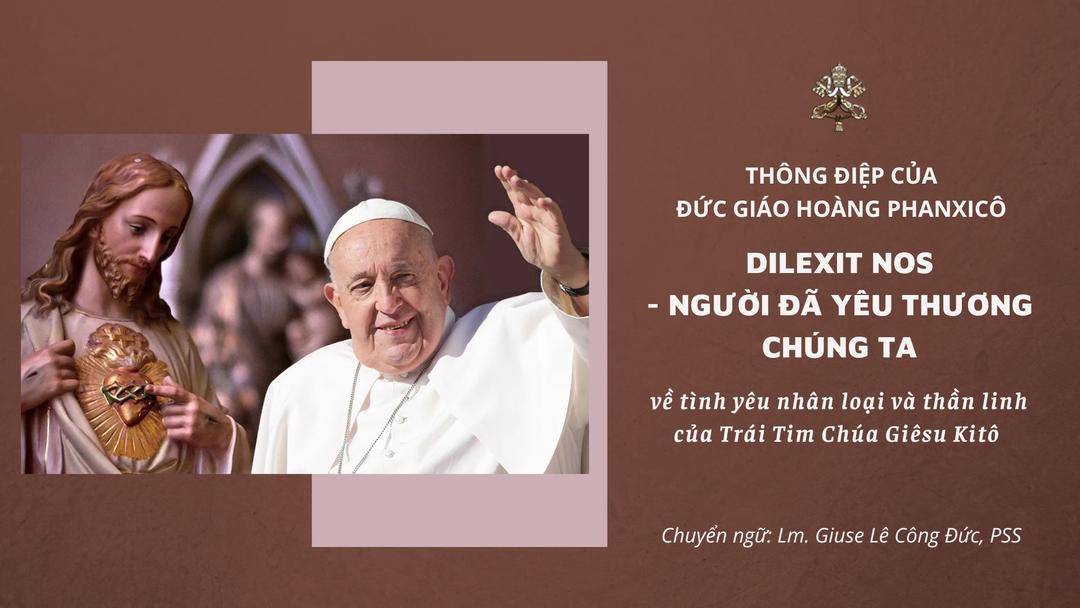 Điểm sách: Thông điệp Dilexit Nos: Người Đã Yêu Thương Chúng Ta