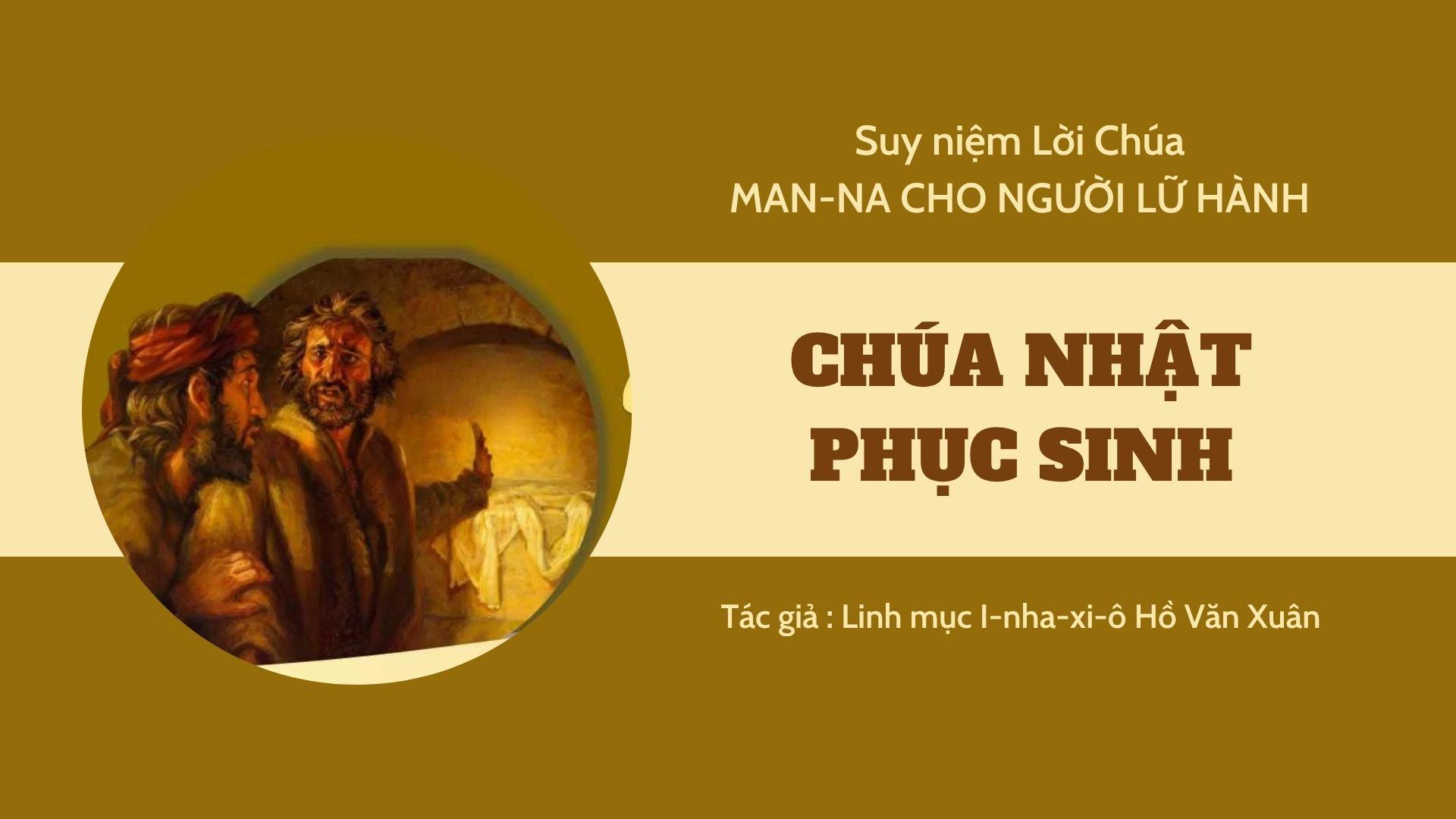 Chúa nhật Phục Sinh - Man-na cho người lữ hành