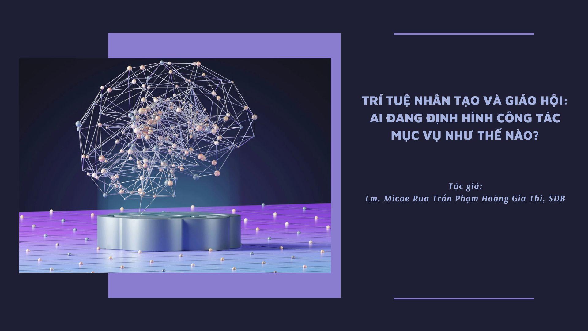 Trí tuệ nhân tạo và Giáo Hội: ai đang định hình công tác mục vụ như thế nào?