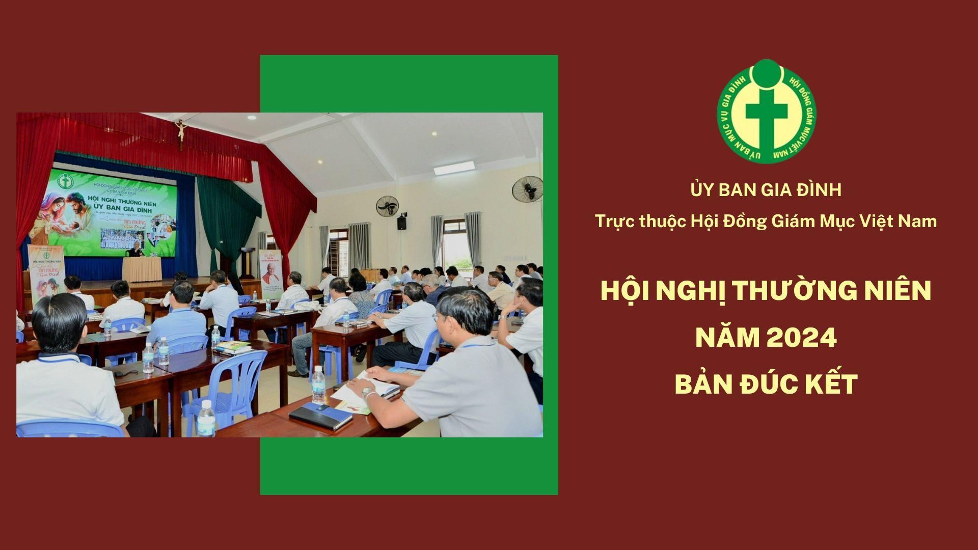 Hội nghị thường niên 2024 của Ủy Ban Gia Đình - Bản đúc kết