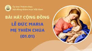 Bài hát cộng đồng lễ Đức Maria, Mẹ Thiên Chúa