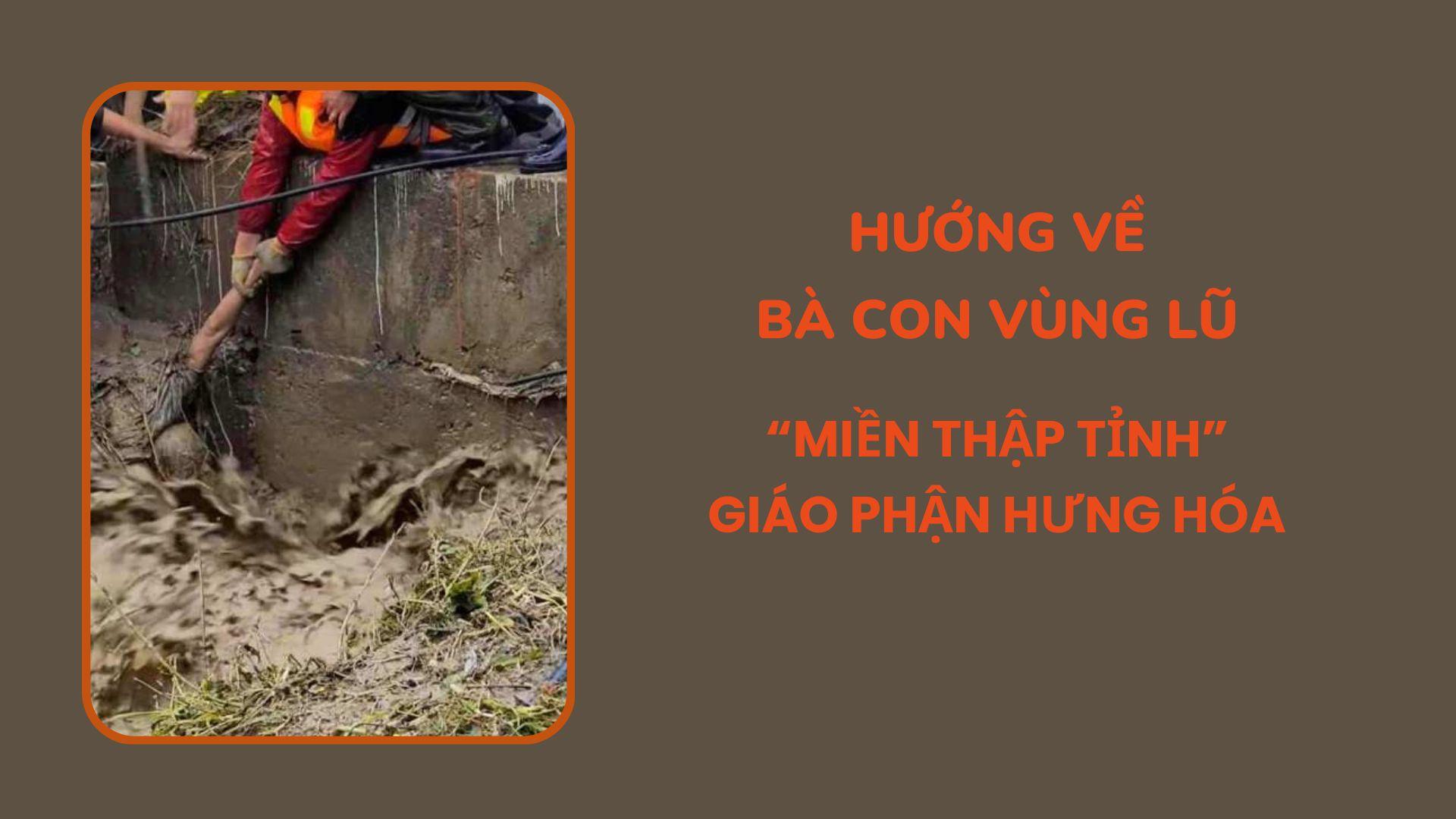 Hướng về bà con vùng lũ “miền thập tỉnh” Giáo phận Hưng Hóa