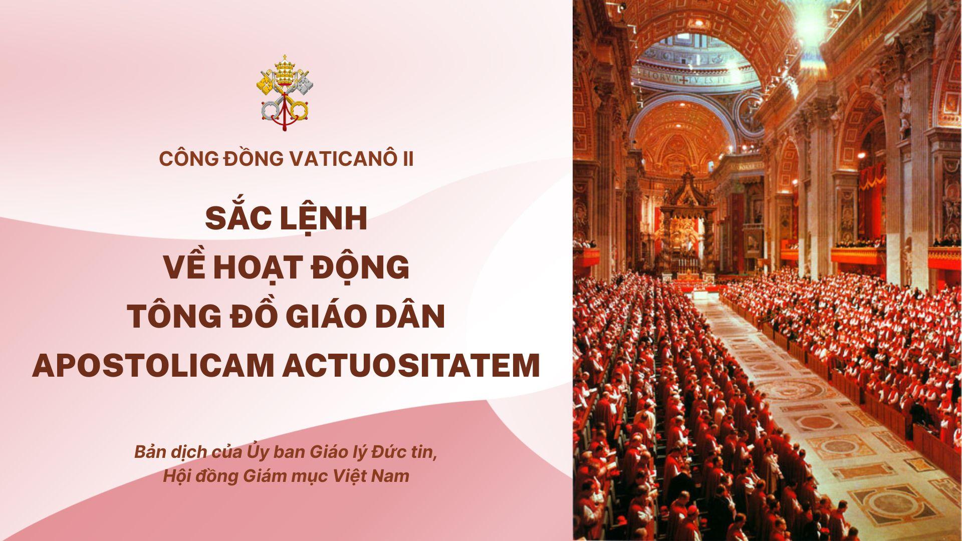 Sắc lệnh về Hoạt động tông đồ giáo dân - Apostolicam actuositatem của Công đồng Vaticanô II