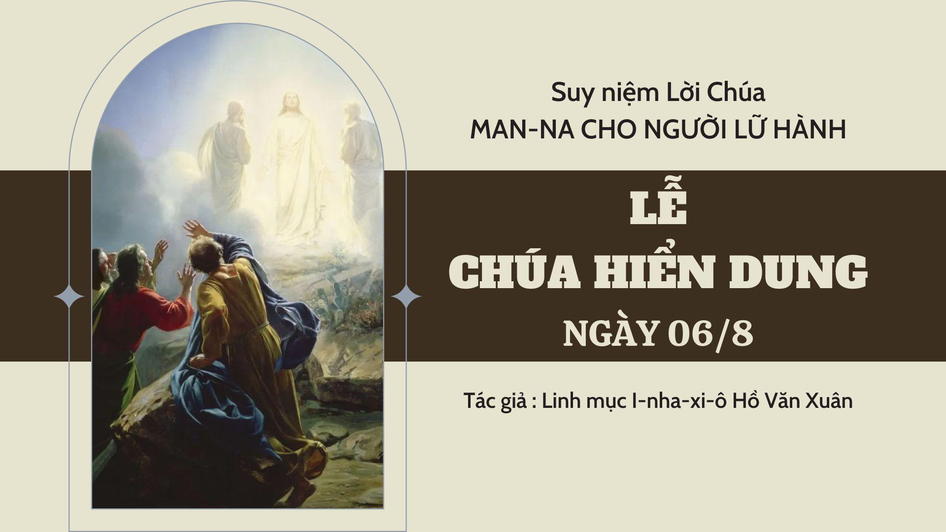 Lễ Chúa hiển dung - Man-na cho người lữ hành