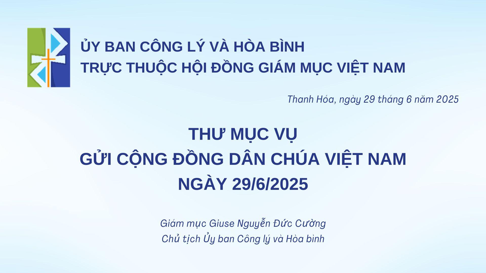 Thư mục vụ của Ủy ban Công lý và Hòa bình gửi Cộng đồng Dân Chúa Việt Nam về hình phạt tử hình