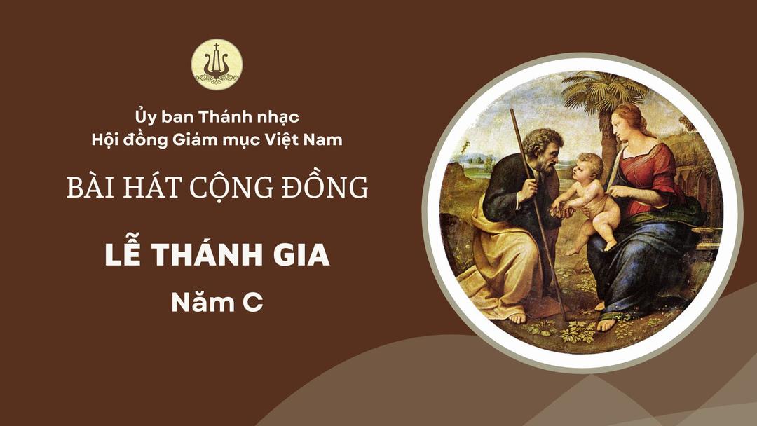 Bài hát cộng đồng: Lễ Thánh Gia