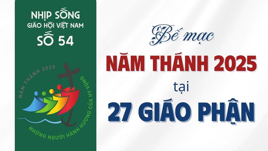 27 giáo phận tại Việt Nam bế mạc Năm thánh Hy vọng