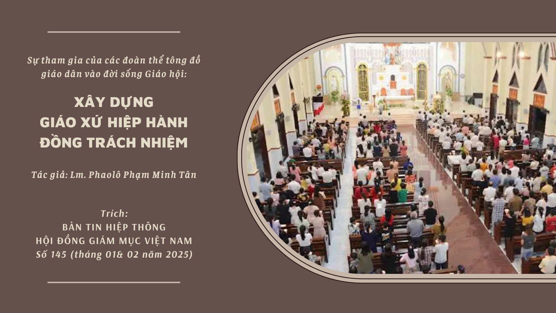 Sự tham gia của các đoàn thể tông đồ giáo dân vào đời sống Giáo hội: xây dựng giáo xứ hiệp hành đồng trách nhiệm