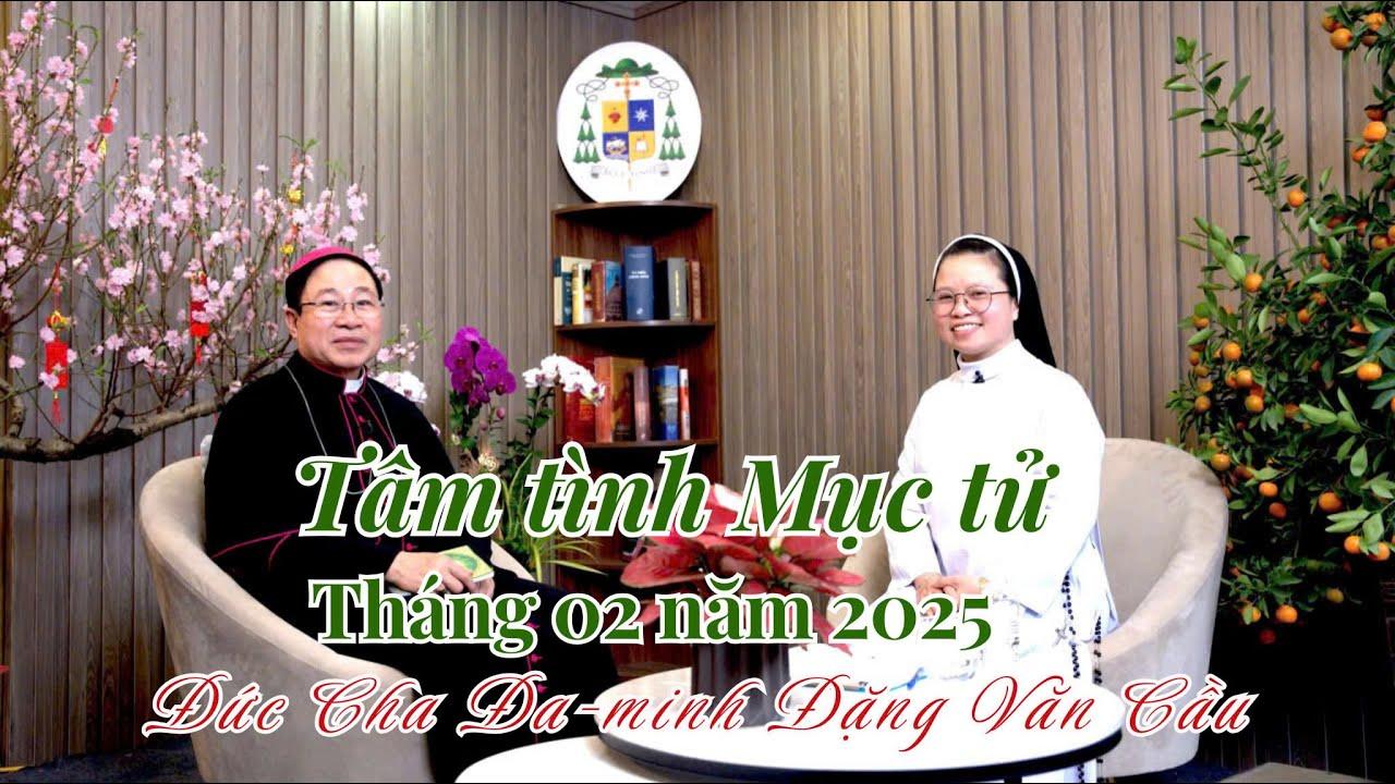 Tâm tình Mục tử Giáo phận Thái Bình tháng 02/2025