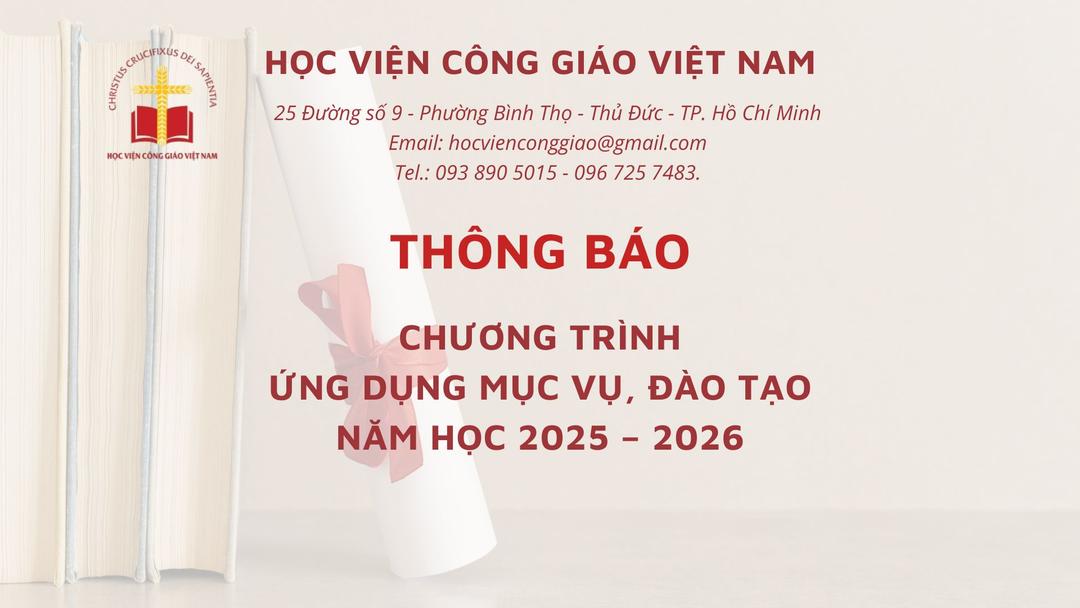 Học viện Công giáo Việt Nam thông báo chương trình ứng dụng mục vụ, đào tạo năm học 2025-2026