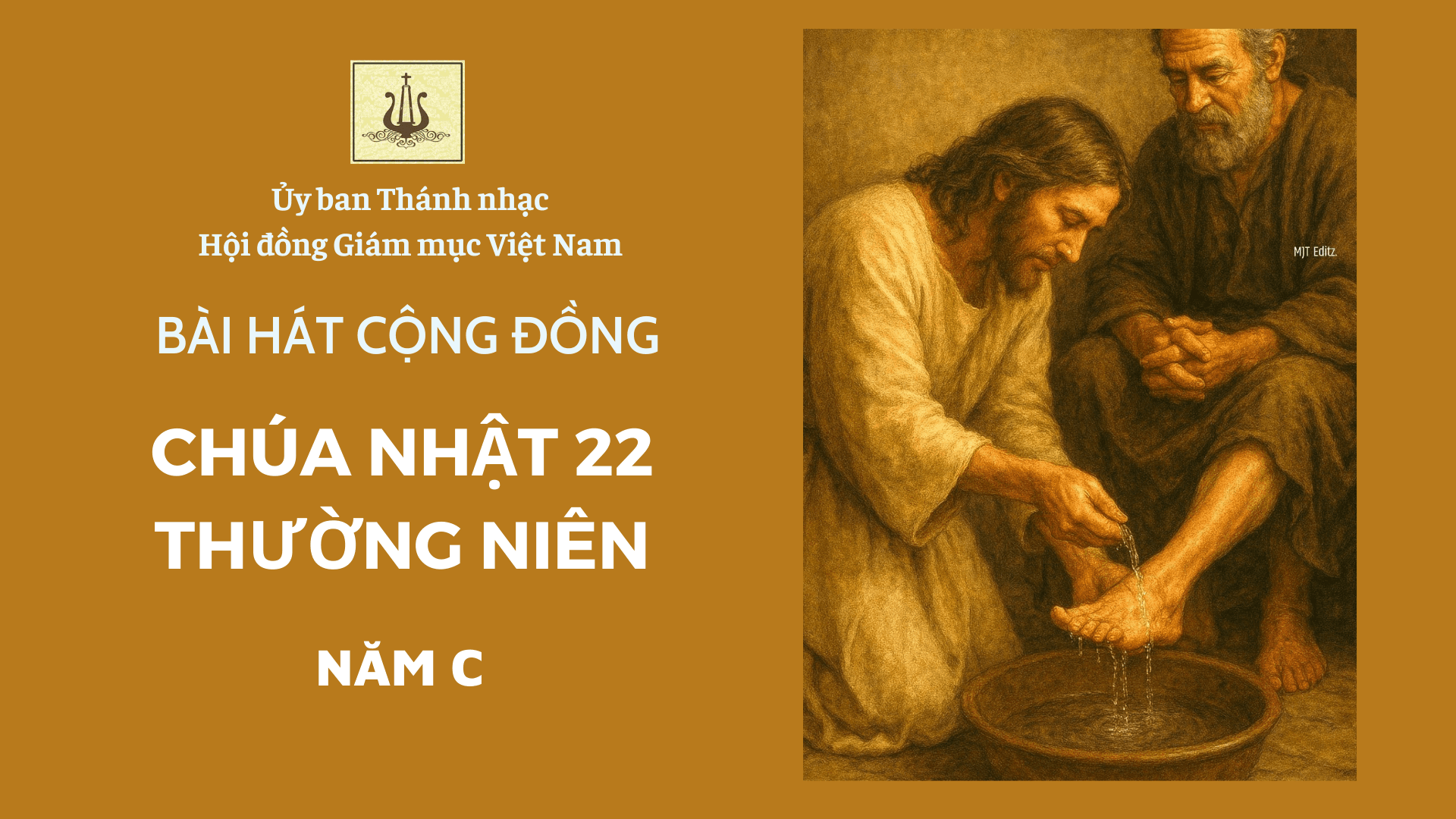 Bài hát cộng đồng Chúa nhật 22 Thường niên năm C