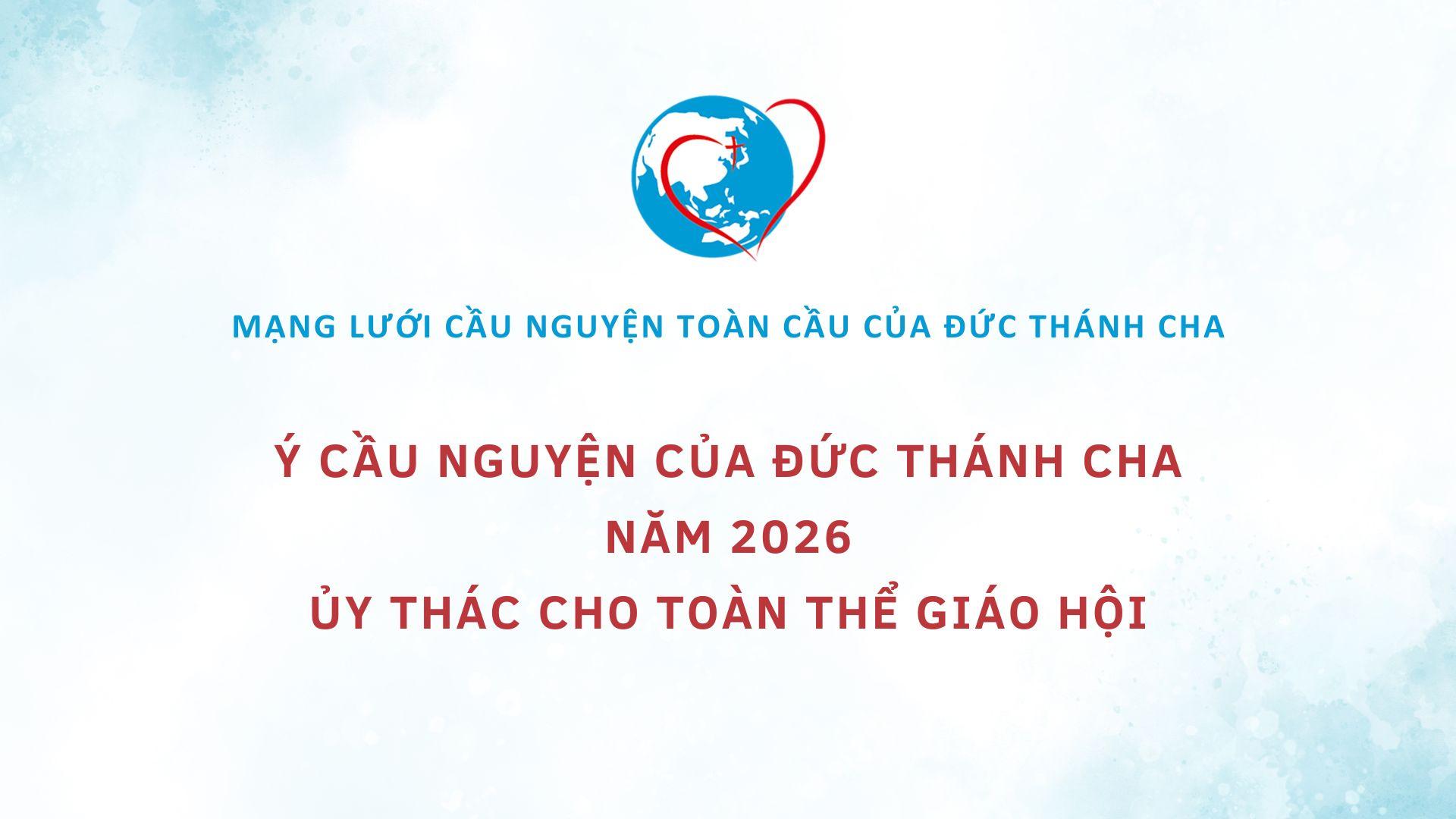 Ý cầu nguyện của Đức Thánh Cha năm 2026