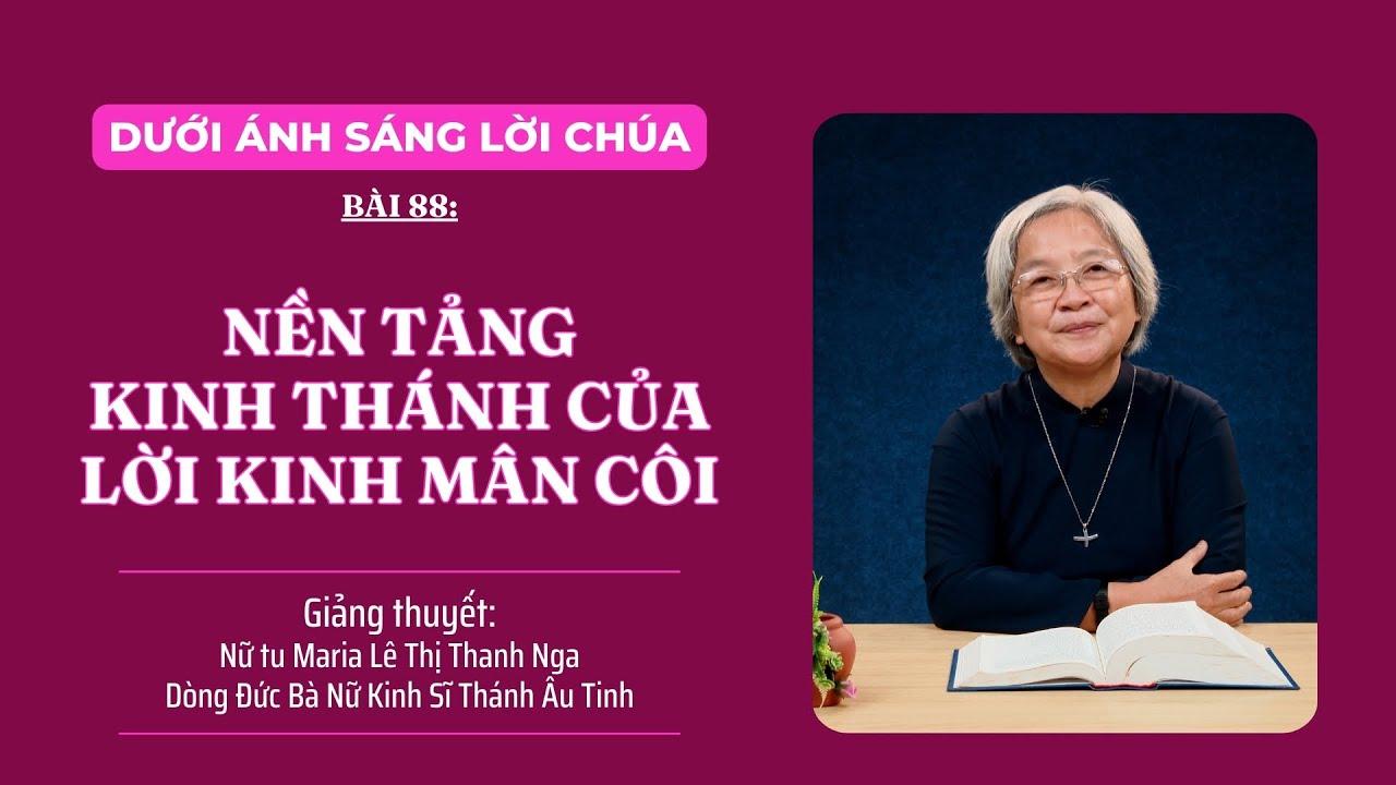 Lễ Đức Mẹ Mân Côi (07/10) - Nền tảng Kinh Thánh của lời kinh Mân Côi