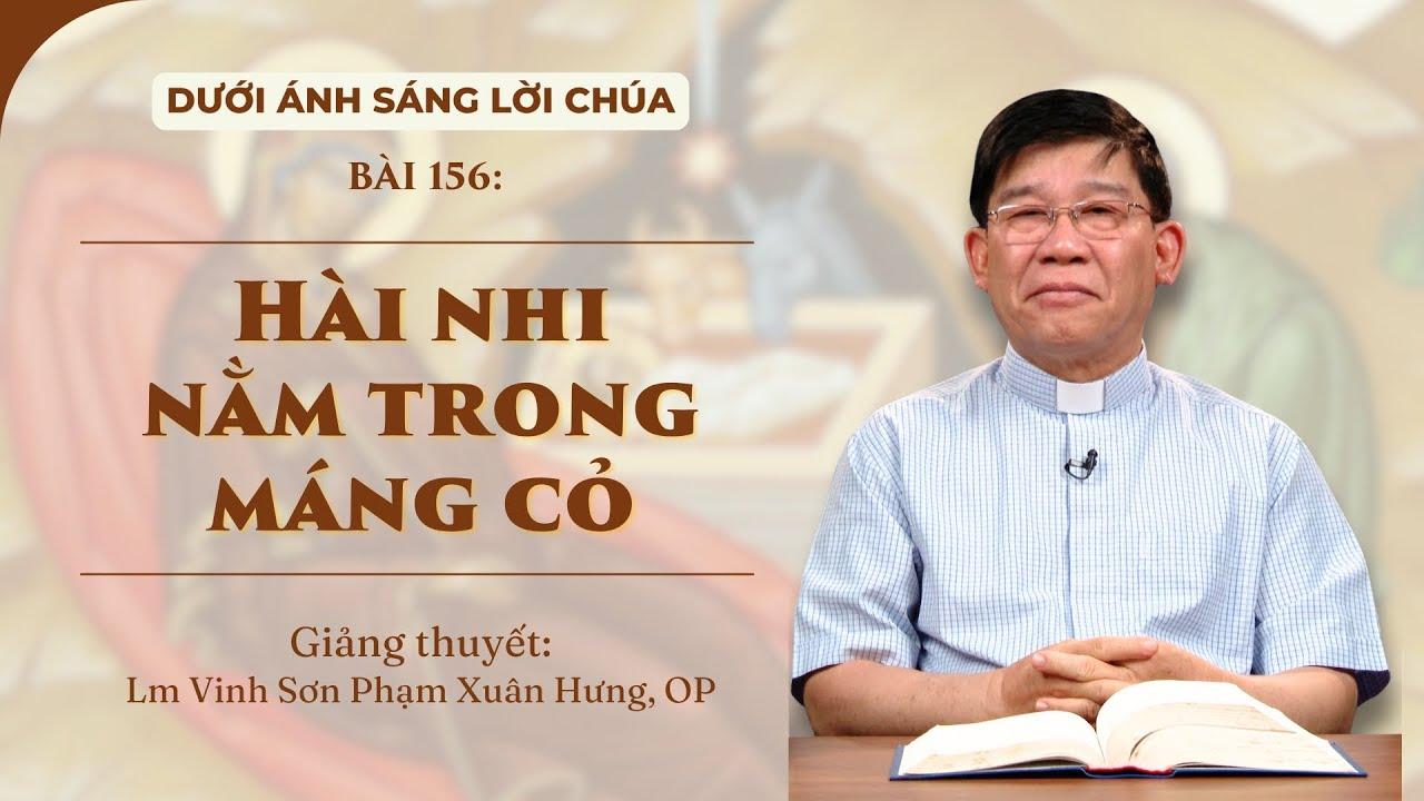 Lễ Chúa Giáng sinh năm A - Hài Nhi nằm trong máng cỏ