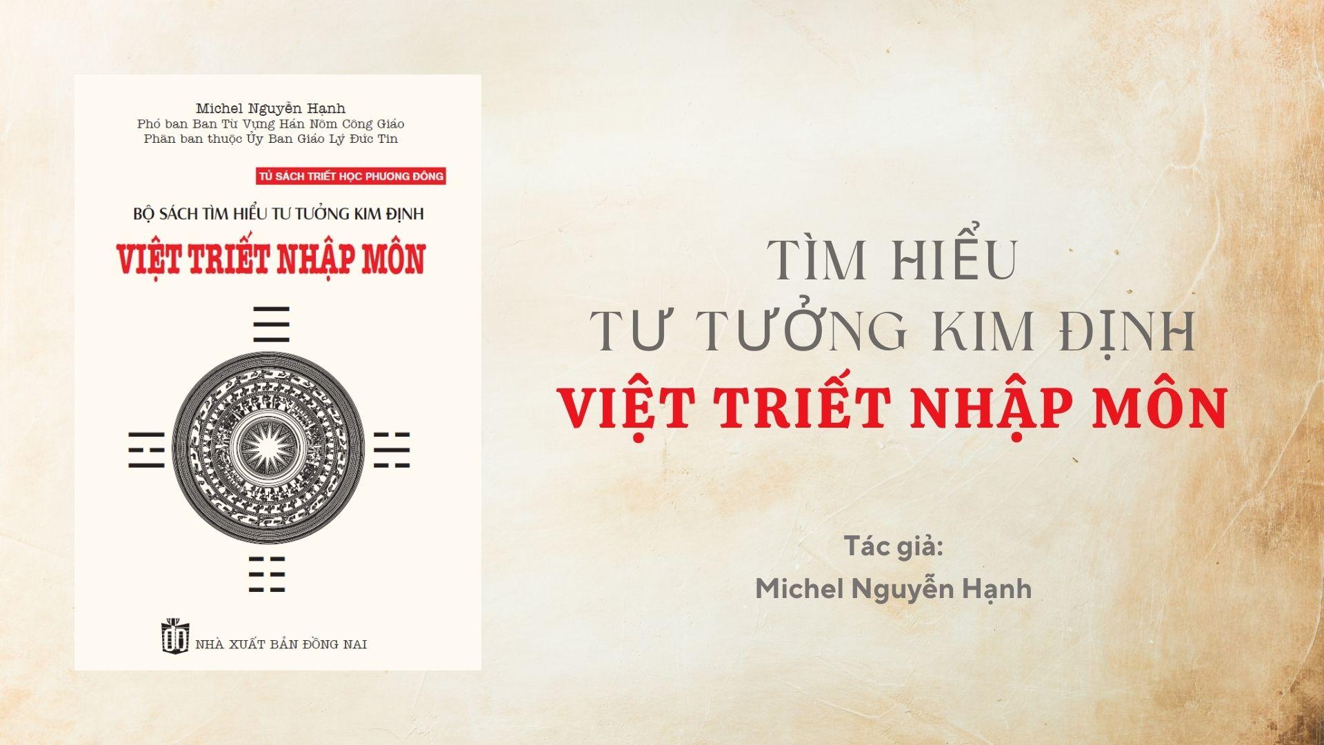 Tìm hiểu tư tưởng Kim Định - Việt triết nhập môn