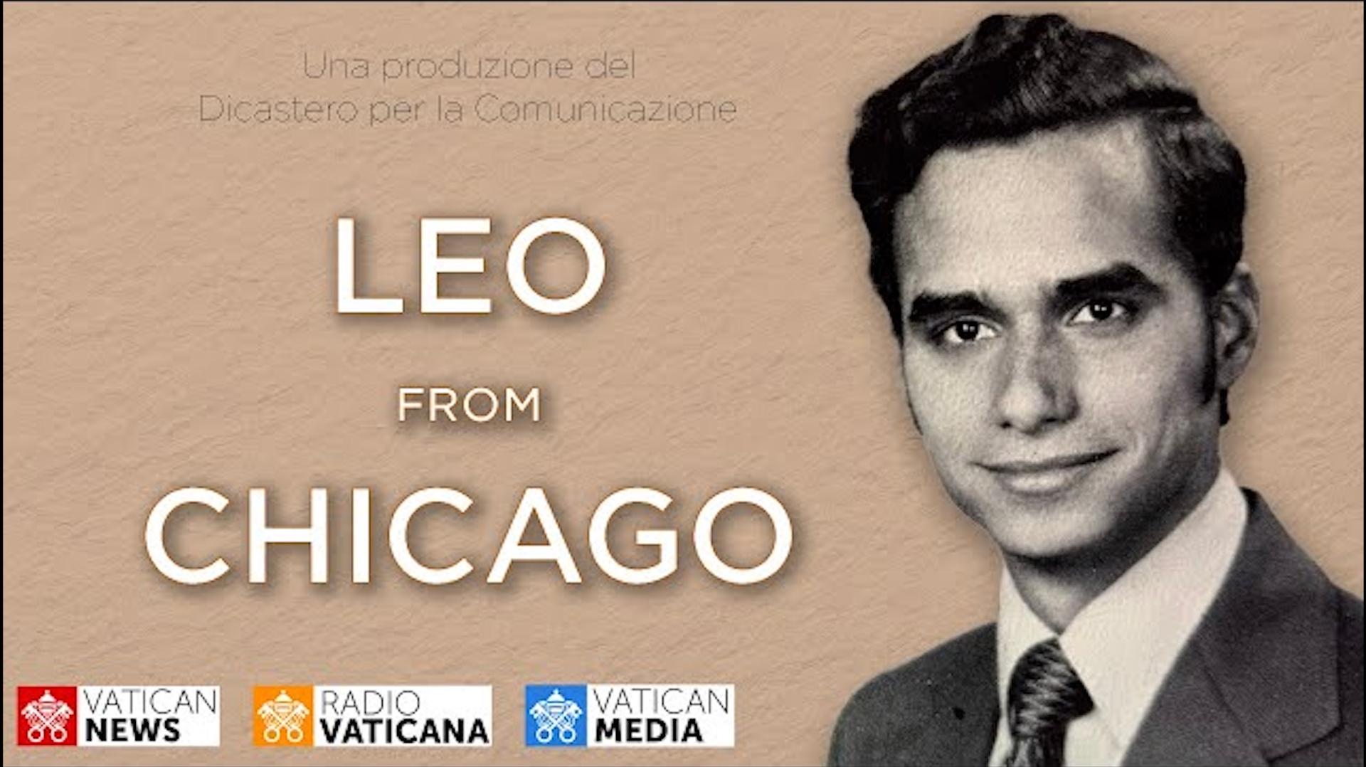 Vatican sắp phát hành Bộ phim tài liệu ‘Leo from Chicago’ về Đức Thánh cha Lêô XIV