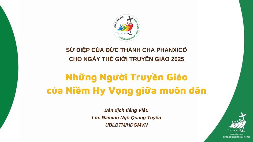 Sứ điệp ngày Thế Giới Truyền Giáo năm 2025 - Những người truyền giáo của niềm hy vọng giữa muôn dân