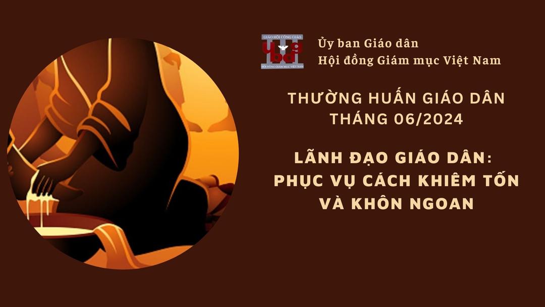 Ủy Ban Giáo Dân: Các bài thường huấn tháng 06-2024