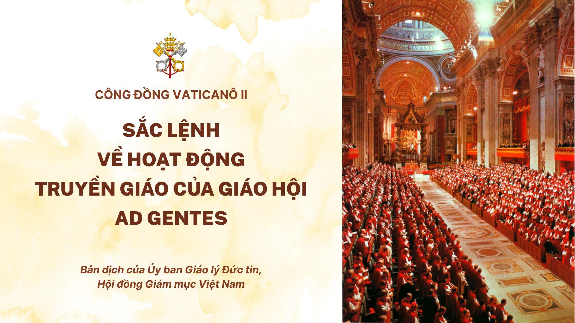 Sắc lệnh về Hoạt động truyền giáo của Giáo hội - Ad gentes của Công đồng Vaticanô II