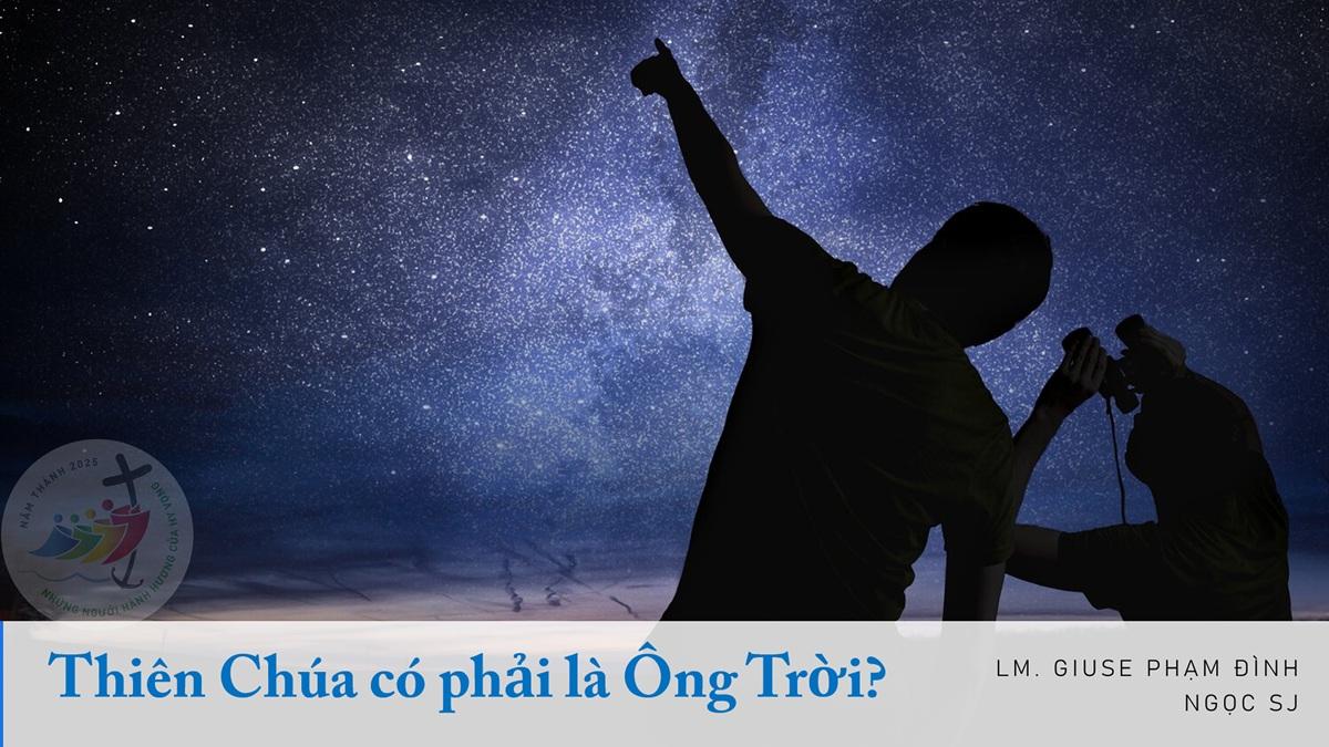 Thiên Chúa có phải là ông trời?