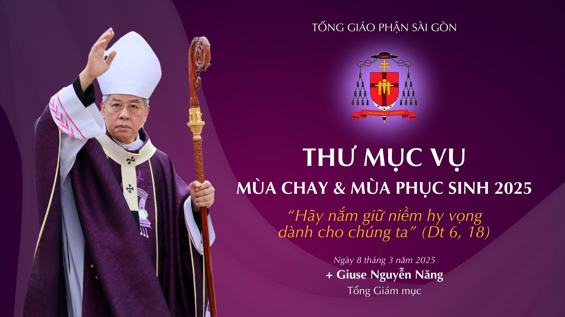 TGP Sài Gòn: Thư Mục vụ Mùa Chay 2025