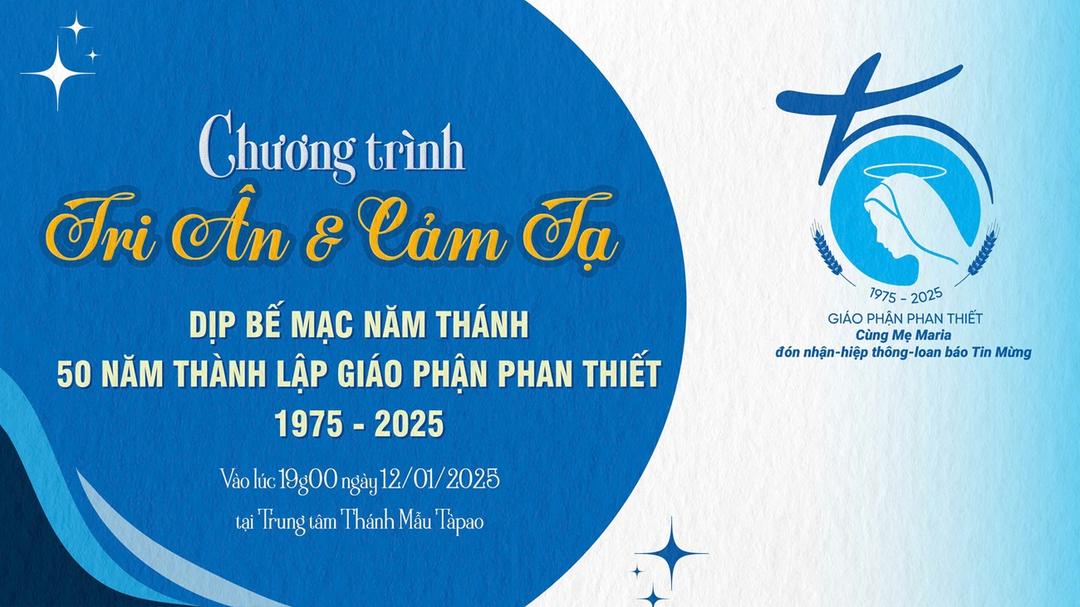 Thánh lễ tạ ơn Bế Mạc Năm Thánh mừng Kim Khánh thành lập Giáo phận Phan Thiết