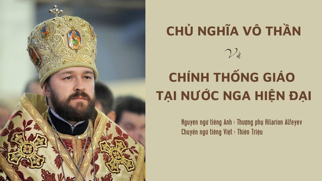 Chủ nghĩa vô thần và Chính Thống giáo tại nước Nga hiện đại