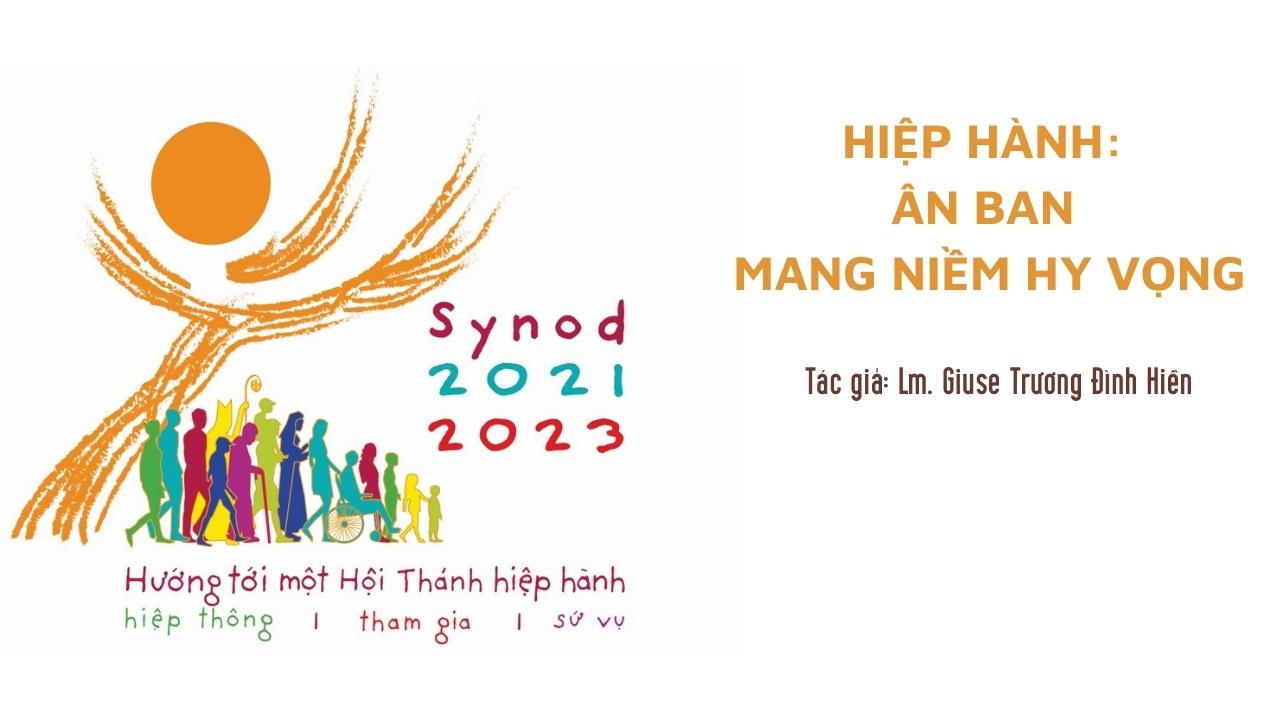 Hiệp hành: Ân ban mang niềm hy vọng
