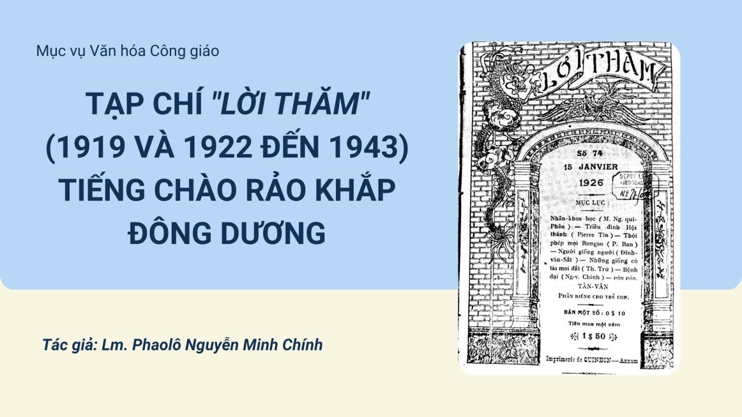 Tạp chí "Lời Thăm" (1919 và 1922 đến 1943) - Tiếng chào rảo khắp Đông Dương
