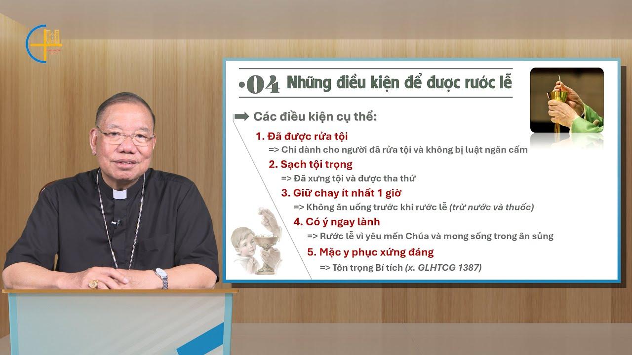 Bài 17: Bí tích Thánh Thể - Phần II