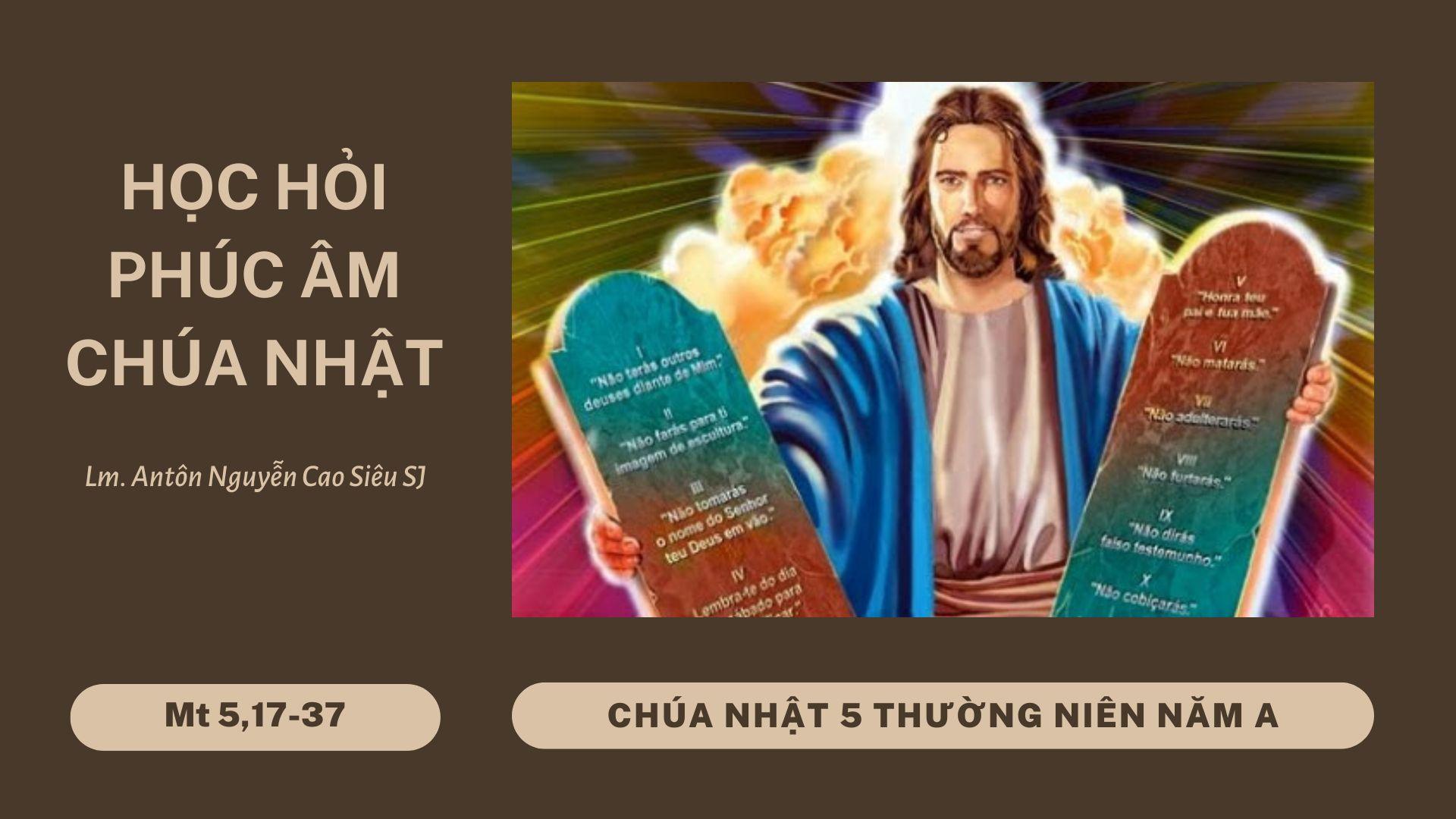 Học hỏi Phúc âm Chúa nhật 6 Thường niên năm A (Mt 5,17-37)