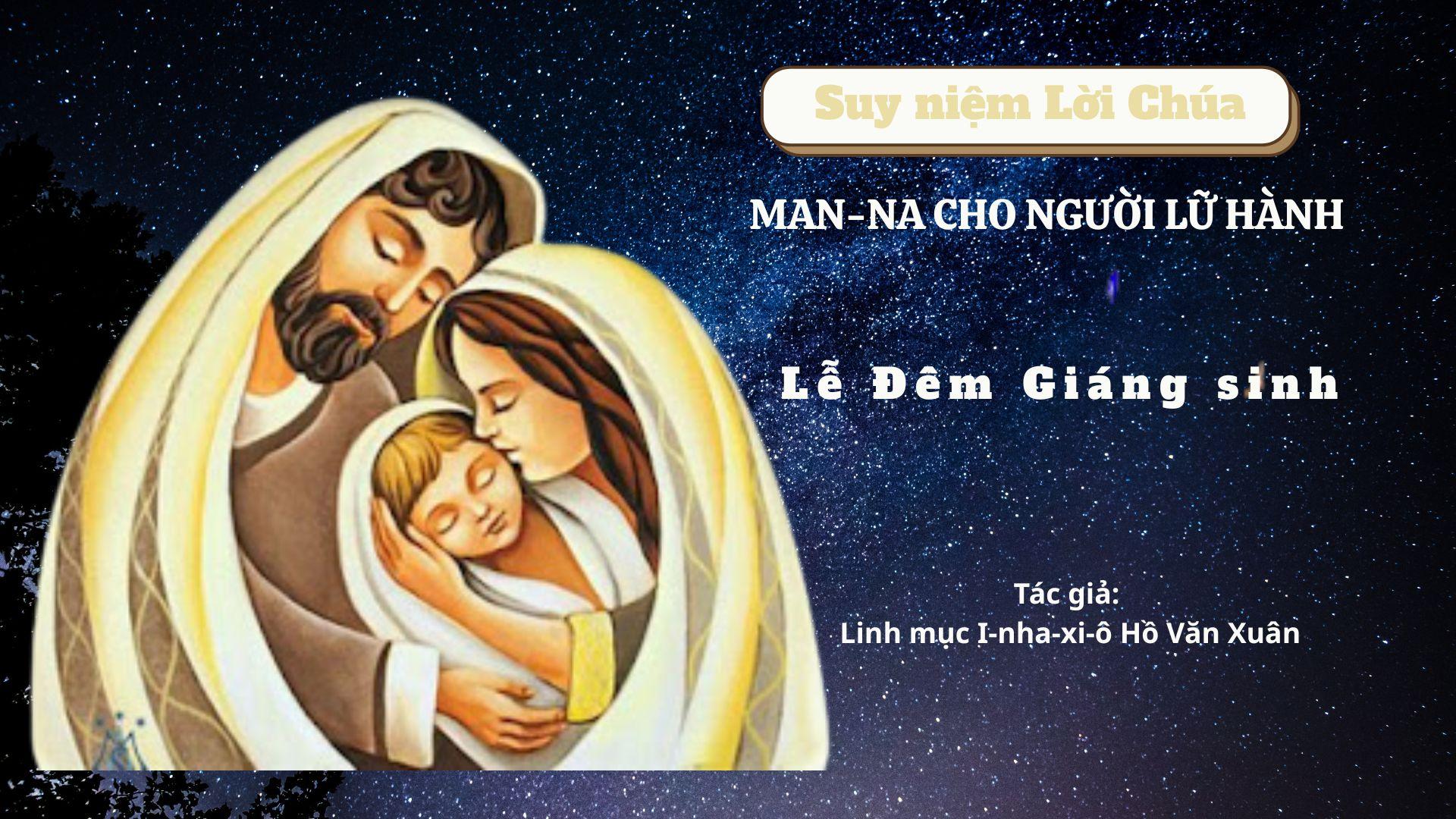 Lễ đêm Giáng sinh - Man-na cho người lữ hành